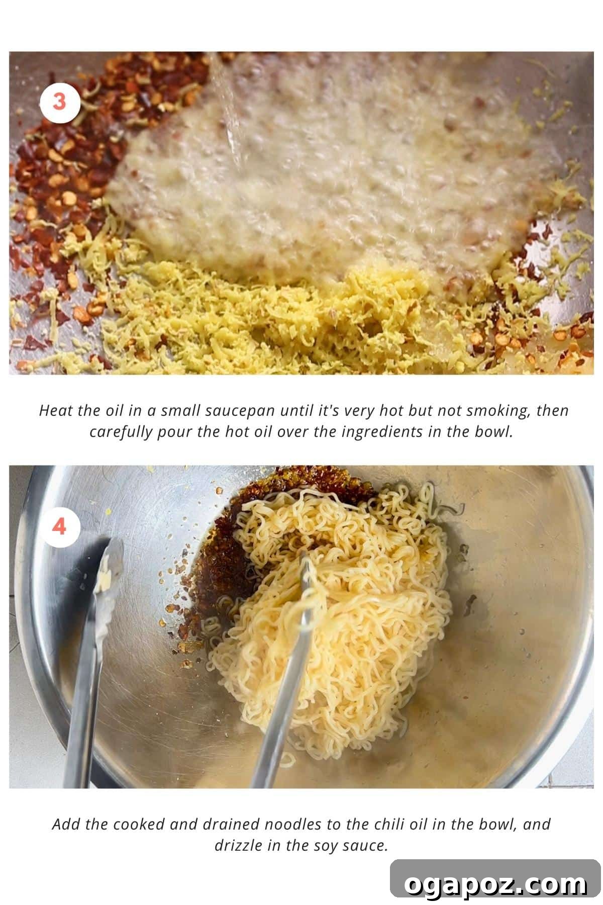 Fiery Chili Ramen 5 Two distinct images: on the left, hot oil is being carefully poured over a bowl of minced garlic, ginger, and chili flakes; on the right, cooked and drained ramen noodles are added to the bowl containing the freshly made chili oil and a splash of soy sauce, ready to be tossed.